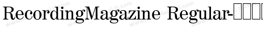 RecordingMagazine Regular字体转换